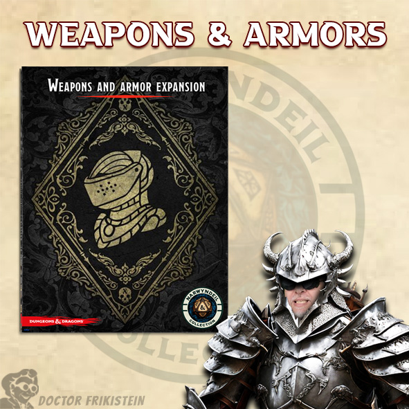 Narwyndeil: Expansión Armas y Armaduras